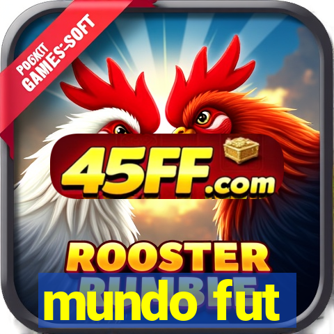 mundo fut